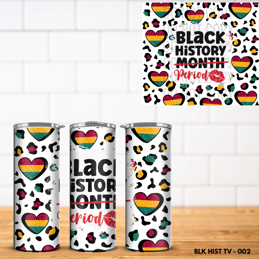 Black History Vinyl Tumbler Wrap