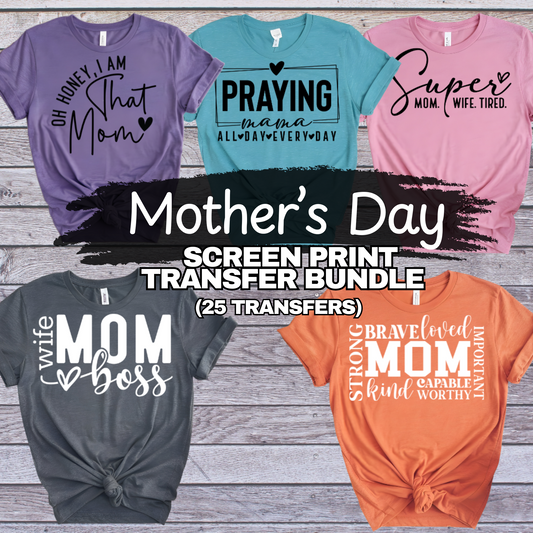 Mom Screen Print Transfer Bundle (25 transfers)